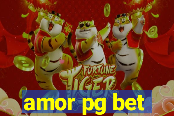 amor pg bet